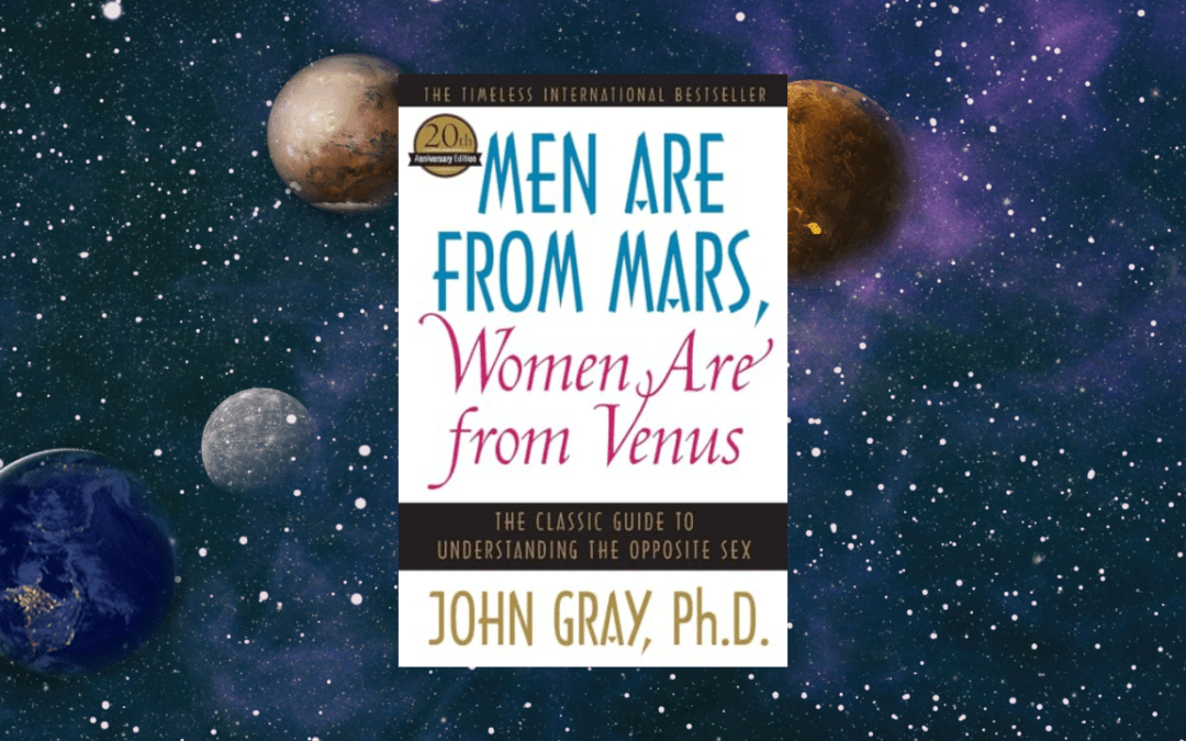 Men Are from Mars, Women Are from Venus