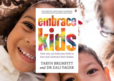 Embrace Kids: How You Can Help Your Kids to Love and Celebrate Their Bodies