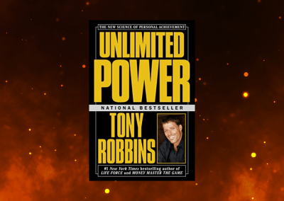 Unlimited Power: The New Science Of Personal Achievement