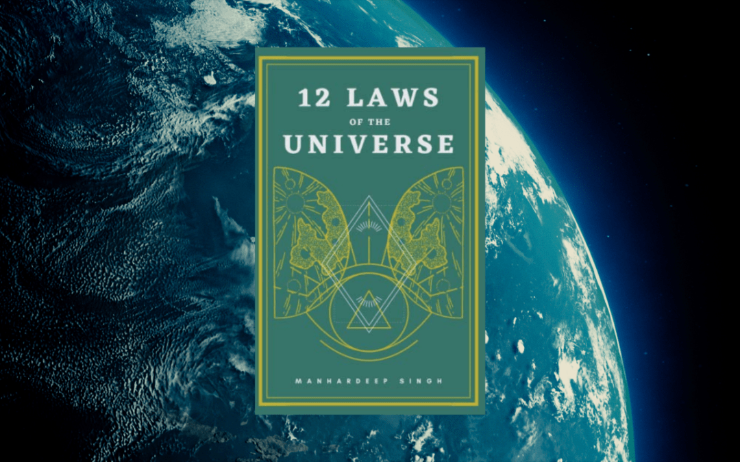 12 Laws of the Universe