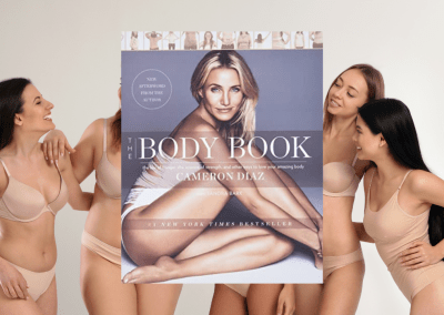 The Body Book: The Law of Hunger, the Science of Strength, and Other Ways to Love Your Amazing Body