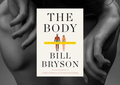 The Body: A Guide for Occupants