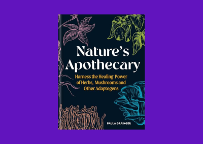 Nature’s Apothecary: Harness the Healing Power of Herbs, Mushrooms and Other Adaptogens