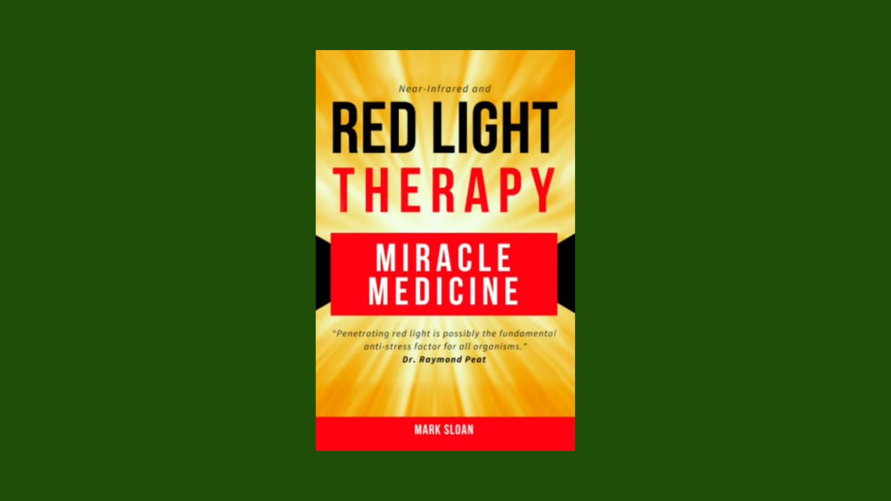 Red Light Therapy: Miracle Medicine (The Future of Medicine: The 3 Greatest Therapies Targeting Mitochondrial Dysfunction)