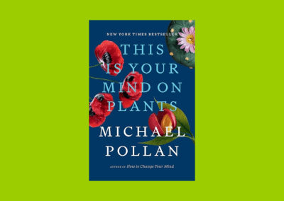 This Is Your Mind on Plants