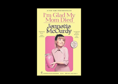 I’m Glad My Mom Died