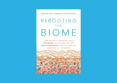 Rebooting the Biome: How Properly Caring For Your Skin Biome Can Do More For Your Health and Beauty Than Any Skincare Ingredient on the Market