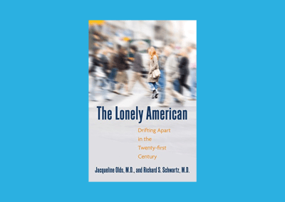 The Lonely American: Drifting Apart in the Twenty-first Century