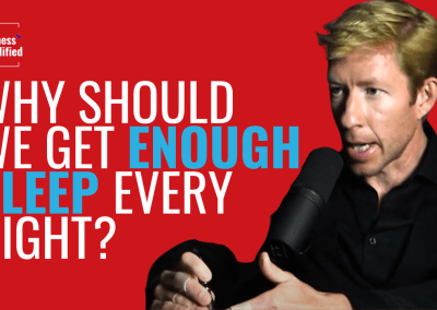 Why Should We Get Enough Sleep Every Night from Matt Walker