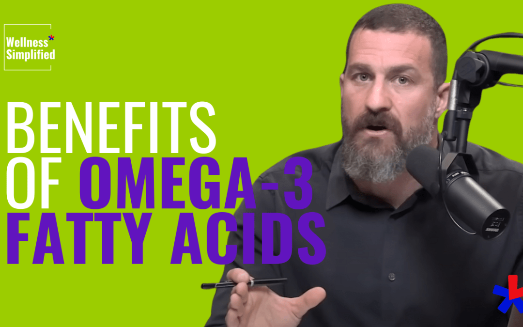 Benefits of Omega-3 Fatty Acids: from Andrew Huberman