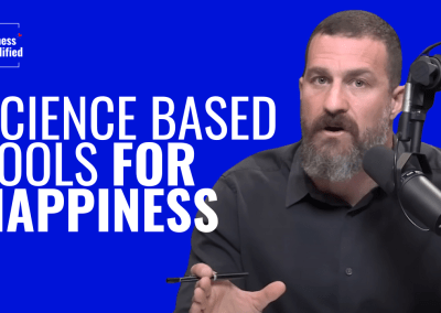 Science-Based Tools For Happiness: from Andrew Huberman