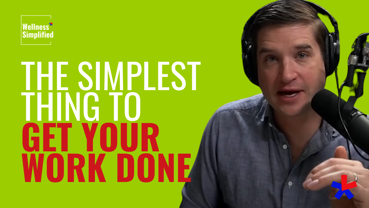 The Simplest Thing to Get Your Work Done