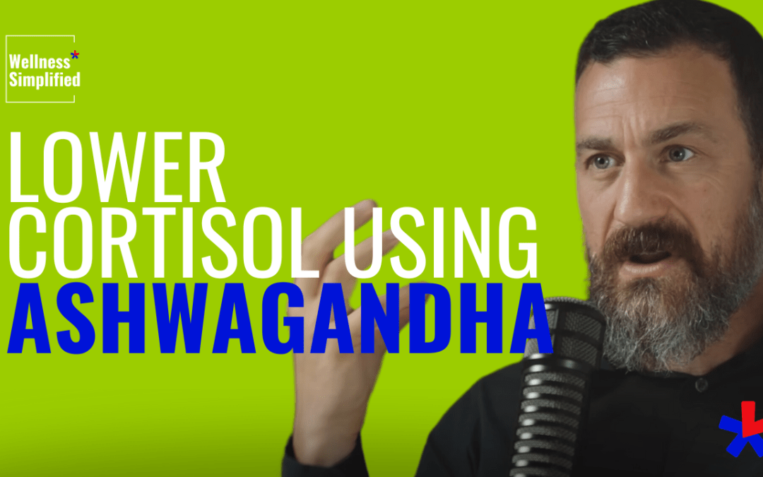 Lower Cortisol Levels Using Ashwagandha | Andrew Huberman